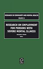 Research on Employment for Persons with Severe Mental Illness