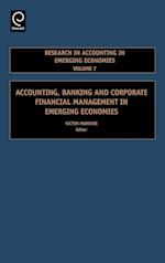 Accounting, Banking and Corporate Financial Management in Emerging Economies