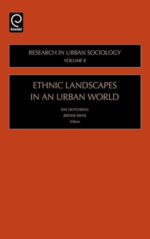 Ethnic Landscapes in an Urban World