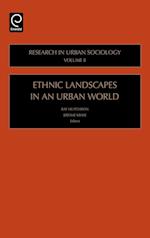 Ethnic Landscapes in an Urban World