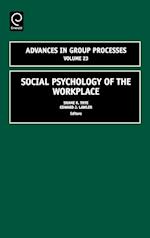 Social Psychology of the Workplace