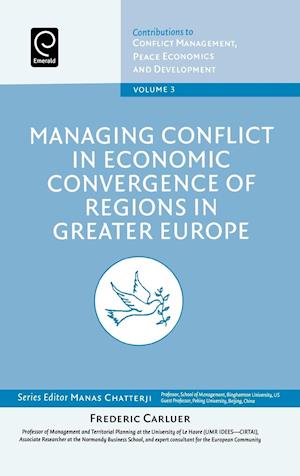 Managing Conflict in Economic Convergence of Regions in Greater Europe