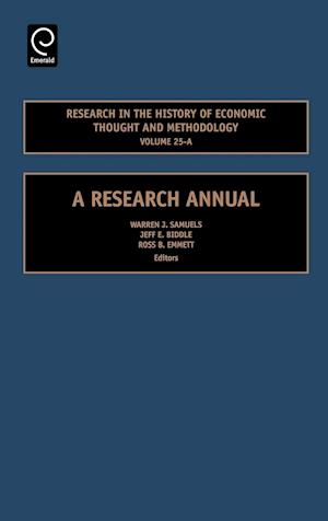 Research in the History of Economic Thought and Methodology Volume 25-A