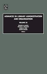 Advances in Library Administration and Organization