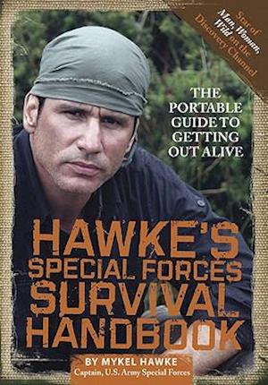 Hawke's Special Forces Survival Handbook