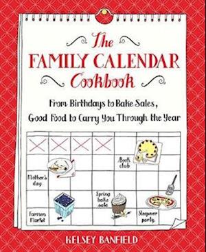 The Family Calendar Cookbook