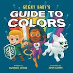 Geeky Baby's Guide to Colours