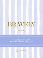 Bravely Journal