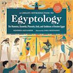 A Child's Introduction to Egyptology