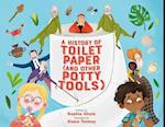 A History of Toilet Paper (and Other Potty Tools)