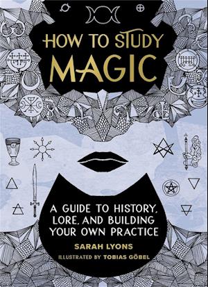 How to Study Magic