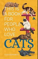 This Is a Book for People Who Love Cats