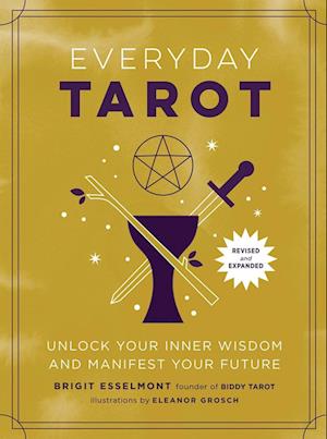 Everyday Tarot (Revised and Expanded Paperback)