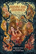 Grimm and Grimmer