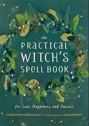 The Practical Witch's Spell Book