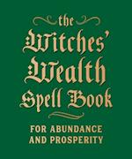 The Witches' Wealth Spell Book