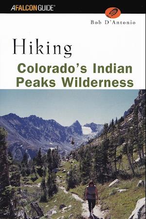 Hiking Colorado's Indian Peaks Wilderness