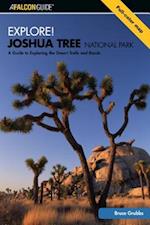 Explore! Joshua Tree National Park