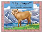 "hey Ranger!" Kids Ask Questions about Rocky Mountain National Park