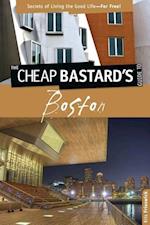 Cheap Bastard's Guide to Boston
