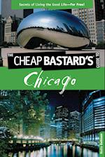 Cheap Bastard's(tm) Guide to Chicago