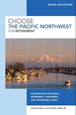 Choose the Pacific Northwest for Retirement