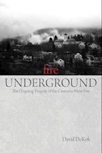 Fire Underground