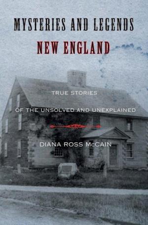 Mysteries and Legends of New England