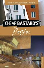 Cheap Bastard's(TM) Guide to Boston