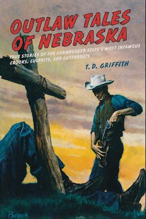 Outlaw Tales of Nebraska