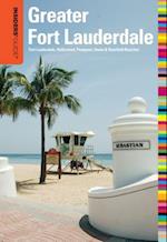 Insiders' Guide(r) to Greater Fort Lauderdale