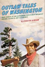 Outlaw Tales of Washington