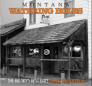 Montana Watering Holes