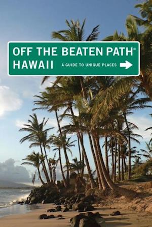 Hawaii Off the Beaten Path(R)