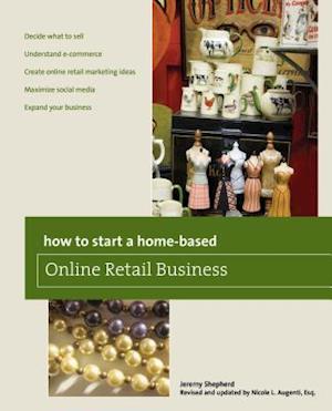 How to Start a Home-Based Online Retail Business