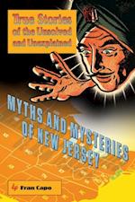 Myths and Mysteries of New Jersey