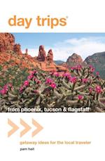 Day Trips(R) from Phoenix, Tucson & Flagstaff