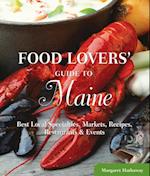 Food Lovers' Guide to(R) Maine