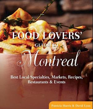 Food Lovers' Guide to(R) Montreal