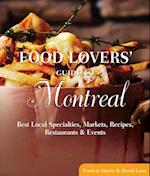 Food Lovers' Guide to(R) Montreal