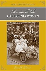 More Than Petticoats: Remarkable California Women