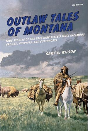 Outlaw Tales of Montana