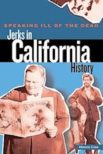 Jerks in California History