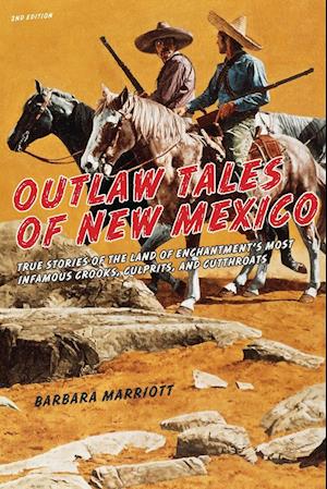 Outlaw Tales of New Mexico