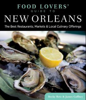 Food Lovers' Guide To(r) New Orleans