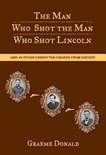 Man Who Shot the Man Who Shot Lincoln