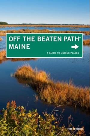 Maine Off the Beaten Path(R)