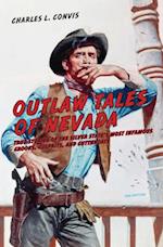 Outlaw Tales of Nevada