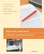 How to Start a Home-Based Editorial Services Business