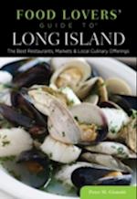 Food Lovers' Guide to Long Island